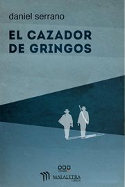 El cazador de gringos cover image cdn