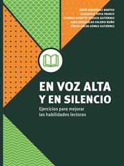 En voz alta y en silencio. Ejercicios para mejorar las habilidades lectoras cover image cdn