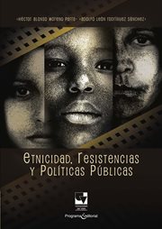 Etnicidad, resistencias y políticas públicas cover image cdn