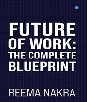 Future of work. The Complete Blueprint cover image cdn