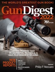 Gun digest 2022: the world's greatest gun book! cover image cdn