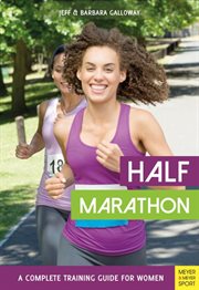 Half marathon. A Complete Training Guide for Women cover image cdn