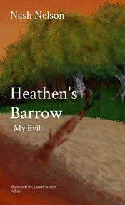 Heathen's barrow. My Evil cover image cdn