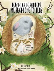 How much do you love me from one to ten? cover image cdn