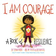 I am courage. A Book of Resilience cover image cdn