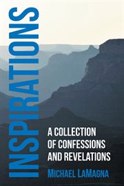 Inspirations. A Collection of Confessions and Revelations cover image cdn