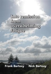 Into remission from overwhelming fatigue cover image cdn