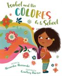 Isabel and her colores go to school cover image cdn