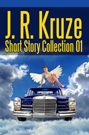 J. r. kruze short story collection 01 cover image cdn