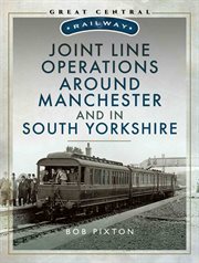 Joint line operation around manchester and in south yorkshire cover image cdn