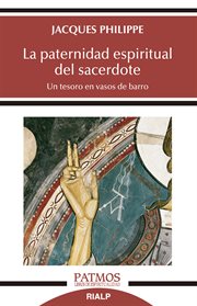 La paternidad espiritual del sacerdote. Un tesoro en vasos de barro cover image cdn