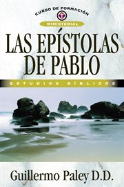 Las epístolas de Pablo : estudios bíblicos cover image cdn