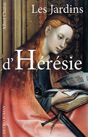 Les jardins d'hérésie. Fiction historique cover image cdn