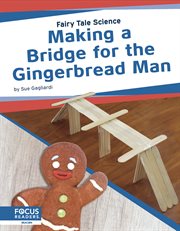 Making a bridge for the gingerbread man cover image cdn