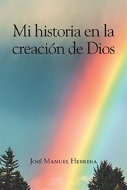 Mi historia en la creacion de dios cover image cdn