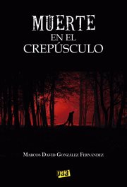 Muerte en el crepúsculo cover image cdn