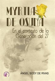 Myrtia de osuna. En el contexto de la Generación del 27 cover image cdn