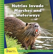 Nutrias invade marshes and waterways cover image cdn