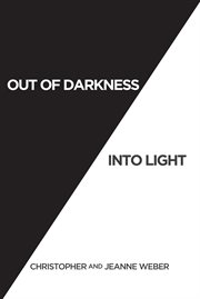 Out of darkness into light cover image cdn