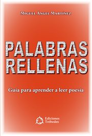 Palabras rellenas. Guía para aprender a leer poesía cover image cdn