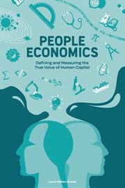 People economics. Defining and Measuring the True Value of Human Capital cover image cdn