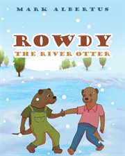 Rowdy the river otter cover image cdn