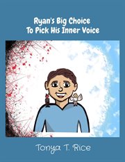 Ryan's big choice to pick his inner voice cover image cdn