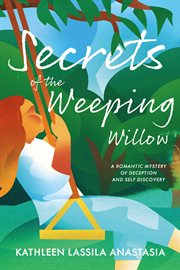 Secrets of the weeping willow cover image cdn