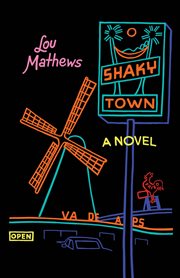 Shaky town. A Novel cover image cdn