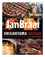 Shisanyama. Braai (Barbeque) Recipes from South Africa cover image cdn