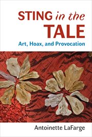 Sting in the tale. Art, Hoax, and Provocation cover image cdn