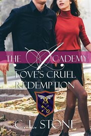 The academy - love's cruel redemption cover image cdn