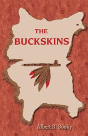 The buckskins. A Novel cover image cdn