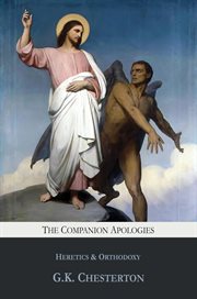 The companion apologies. Heretics & Orthodoxy cover image cdn