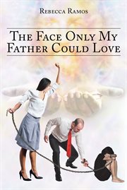 The face only my father could love cover image cdn