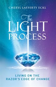 The light process : living on the razor's edge of change cover image cdn