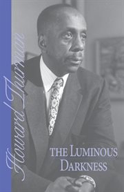 The luminous darkness : a personal interpretation of the anatomy of segregation and the ground of hope cover image cdn
