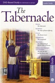 The tabernacle : leader guide cover image cdn