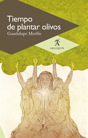 Tiempo de plantar olivos cover image cdn
