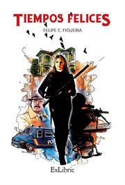 Tiempos felices cover image cdn