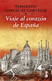 Viaje al corazón de españa cover image cdn