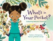 What's in your pocket? : collecting nature's treasures cover image cdn