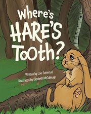 Where's hare's tooth? cover image cdn