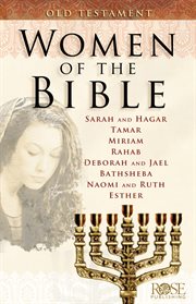 Women of the Bible : Old Testament cover image cdn