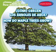 ¿cómo crecen los árboles de arce? / how do maple trees grow? cover image cdn