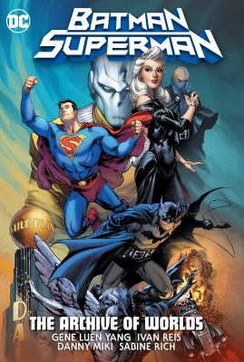 Batman/Superman : the archive of worlds  cover image cdn