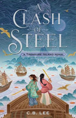 A clash of steel : a Treasure Island remix  cover image cdn