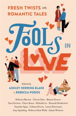 Fools in love : fresh twists on romantic tales  cover image cdn
