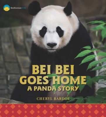 Bei Bei goes home : a panda story  cover image cdn