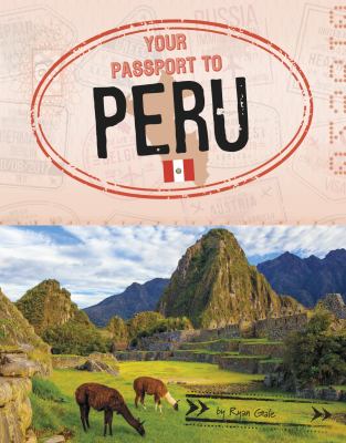 Your passport to Peru  cover image cdn
